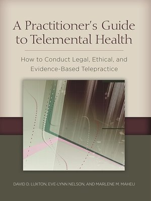 cover image of A Practitioner's Guide to Telemental Health